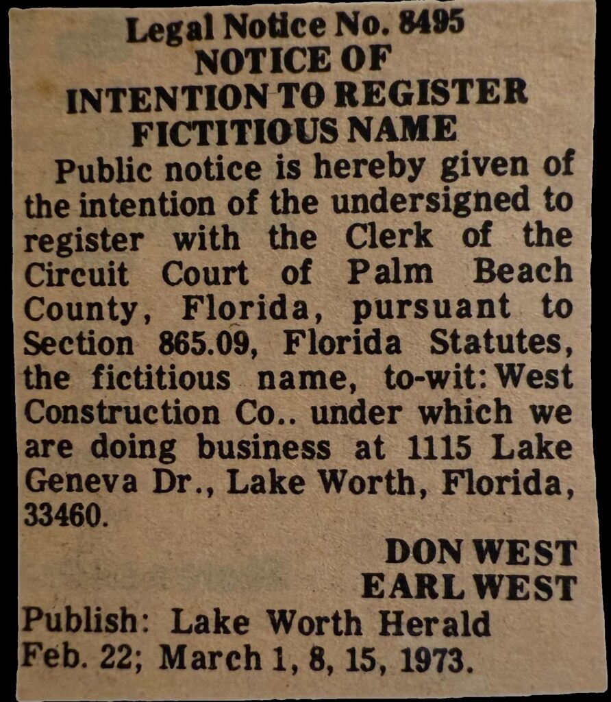 1973 - Legal Notice of West Construction intent to register a fictitious name.